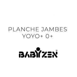 YOYO+ 0+ Planche Jambes - Babyzen - 610700
